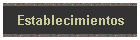Establecimientos